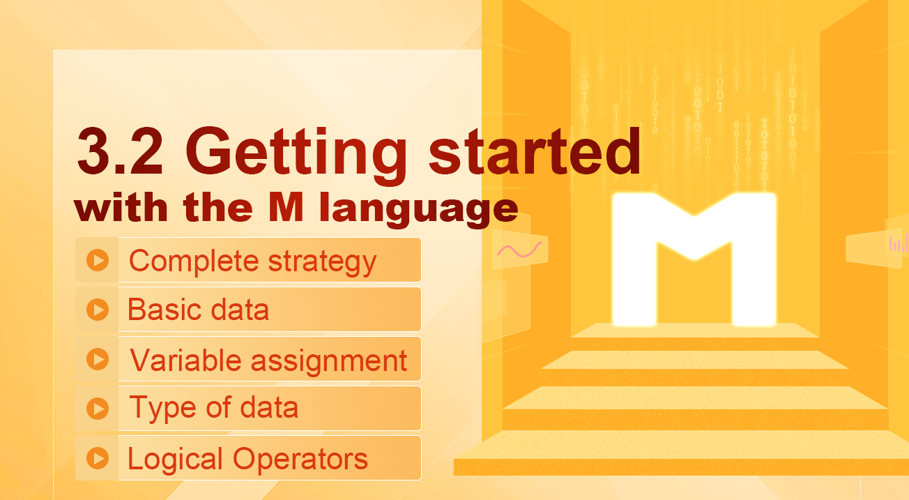 3.2 Getting started with the M language